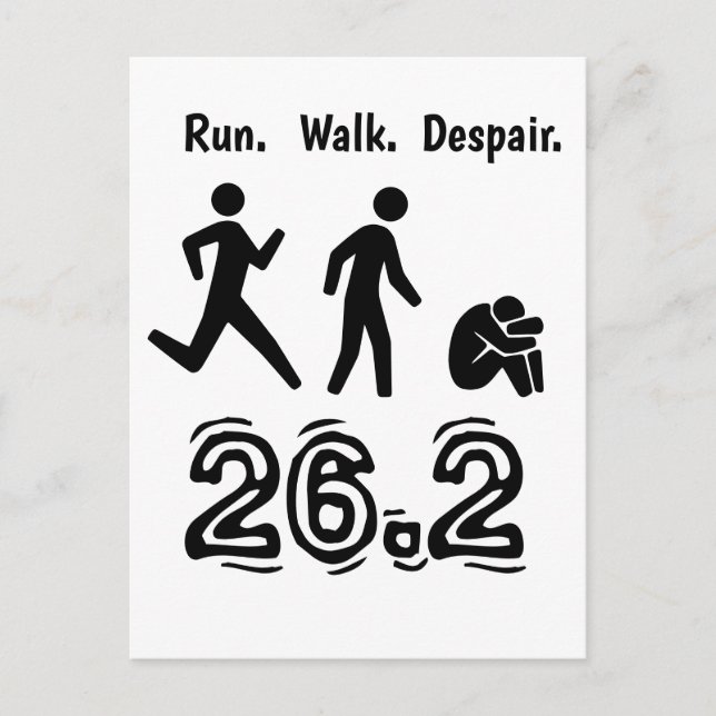 Laufen. Gehen. Verzweiflung. Marathon Spaß Postkarte (Vorderseite)