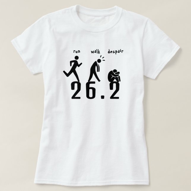 Laufen. Gehen. Verzweiflung. T-Shirt (Design vorne)