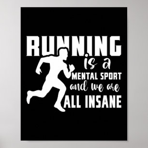Laufen ist ein psychischer Sport und wir sind alle Poster