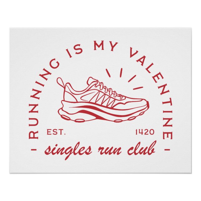 Laufen ist mein valentinischer Single-Laufclub Poster (Vorderseite)
