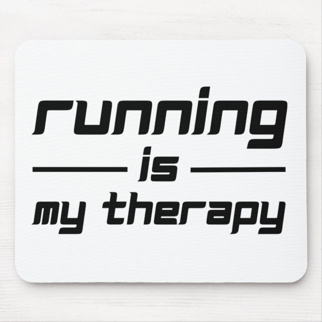 Laufen ist meine Therapie Mousepad (Vorne)