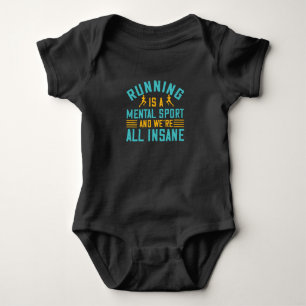 Laufen - Laufen ist ein mentaler Sport Baby Strampler