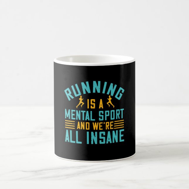 Laufen - Laufen ist ein mentaler Sport Kaffeetasse (Mittel)