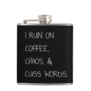 Laufen Sie auf Coffee Chaos Cuss Words Funny Mama Flachmann