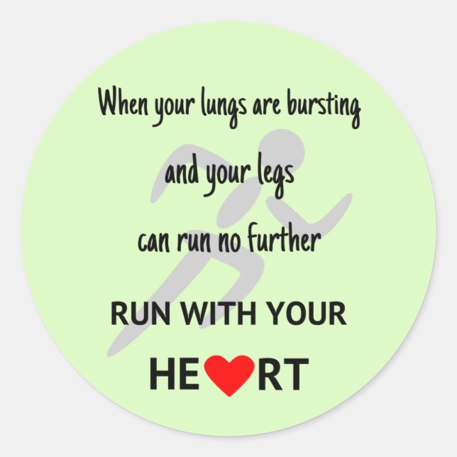 Laufen Sie mit Ihren Herzmotivation Sport Runder Aufkleber (Vorderseite)