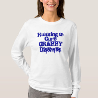 Laufen zu CureCRAPPY Krankheiten T-Shirt