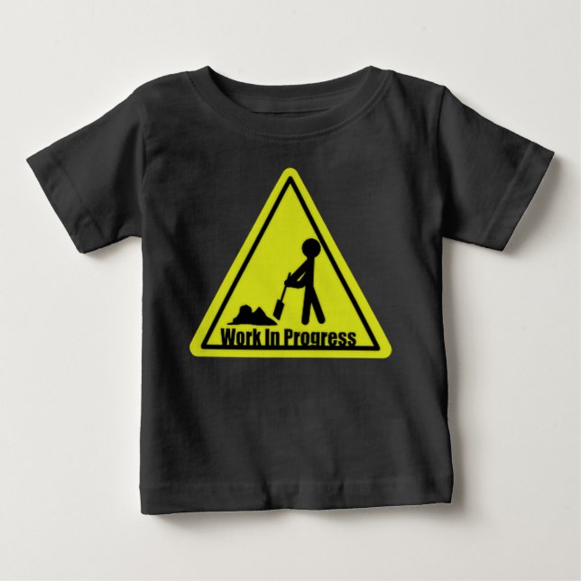 Laufende Arbeiten - Maßgeschneiderte Baby T-shirt (Vorderseite)