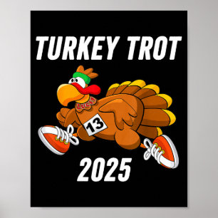 laufender Truthahn-Trottel-Thanksgiving 2025 für J Poster