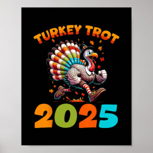 Laufender Truthahn-Trottel-Thanksgiving 2025 für J Poster