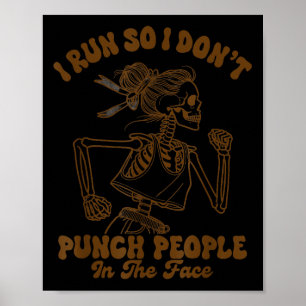 Läufer läuft ich laufe ich schlage keine Leute Ske Poster