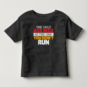 Läufer - Lustiges schlechtes Meile-Laufzitat Kleinkind T-shirt