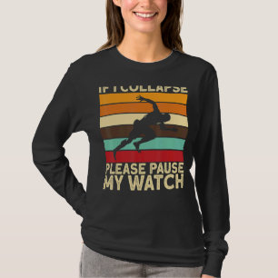 Läufer, wenn ich zusammenstürze, bitte meine Uhr u T-Shirt