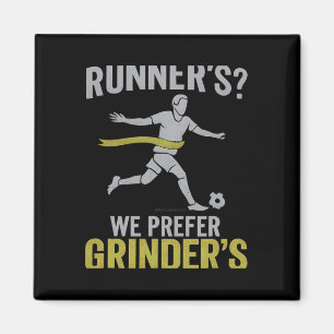 Läufer Wir bevorzugen Grinder Fußball Fan Design Magnet
