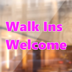Laufkundschaft erwünscht Pink Weiß Fensteraufkleber