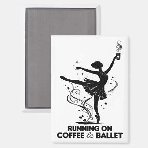 Läuft auf Kaffee und Ballett Lustiger Tanzlehrer T Magnet