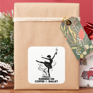 Läuft auf Kaffee und Ballett Lustiger Tanzlehrer T Quadratischer Aufkleber