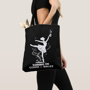 Läuft auf Kaffee und Ballett Lustiger Tanzlehrer T Tasche