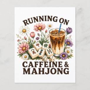 Läuft auf Koffein & Mahjong Flyer
