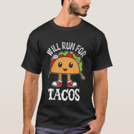 läuft auf Tacos T-Shirt