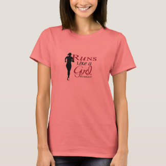 Läuft wie ein Mädchen T-Shirt