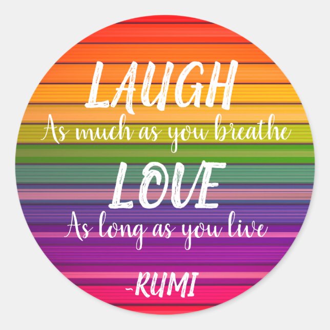 Laugh & Liebe Rumi Rainbow Runder Aufkleber (Vorderseite)