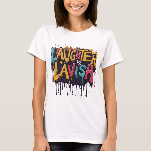 Laugh Out Loud T-Shirt (Vorderseite)