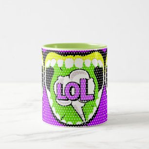 Laugh Out Loud Zweifarbige Tasse