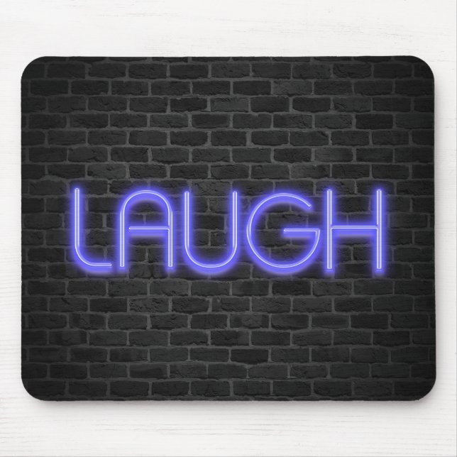 LAUGH Text in Neonleuchten auf Backstein Mousepad (Vorne)