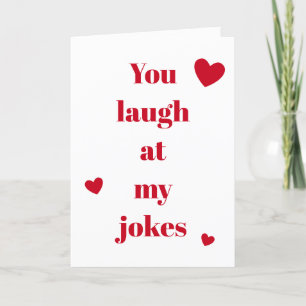 Laughs beim Jokes White Red Valentine's Day Feiertagskarte