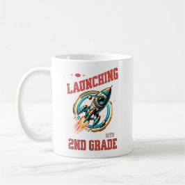 Launching into 2nd Grade -Back to School  Kaffeetasse