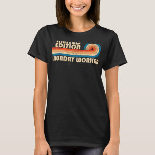 LAUNDRY WORKER Funny Job Title Profession Geburtst T-Shirt