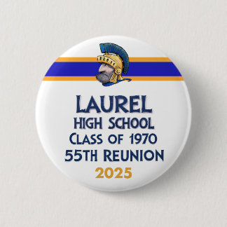 Laurel High Class of 1970 55. Wiedersehen Button