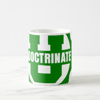 Laut gesummte "Indoctrinate u-" Logo-Tasse Kaffeetasse