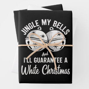 Läute meine Glocken und ich garantiere ein weißes  Geschenkpapier Set
