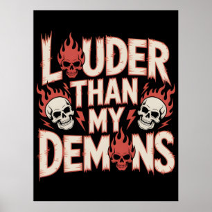 Lauter als meine Dämonen: Gothic-Schädel und Flamm Poster