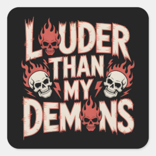Lauter als meine Dämonen: Gothic-Schädel und Flamm Quadratischer Aufkleber