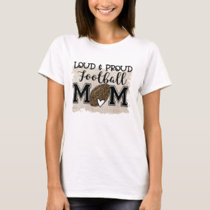 Lautstarke und stolze Fußballmutter T-Shirt