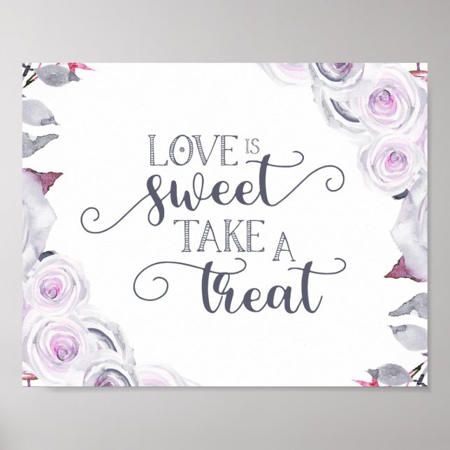 Lavendel & Graublütenreath Liebe ist Sweet Leckere Poster (Vorne)