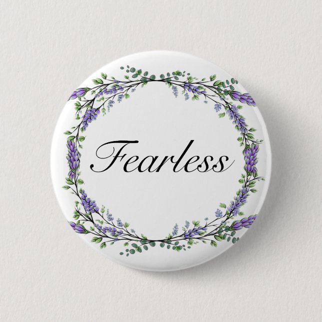 Lavendel und Eukalyptus Fearless Button (Vorderseite)