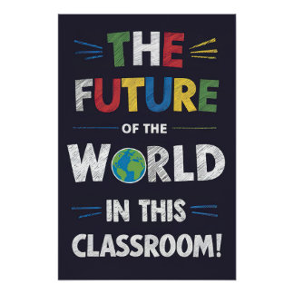 L'avenir du monde dans cette affiche en classe