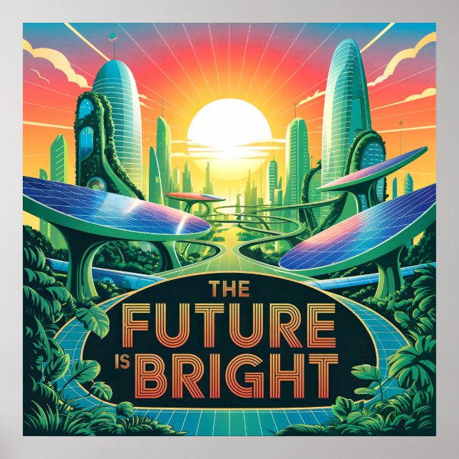 L'avenir est brillant - Poster Solarpunk (Devant)