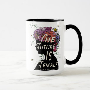 L'avenir est femelle - tasse de café
