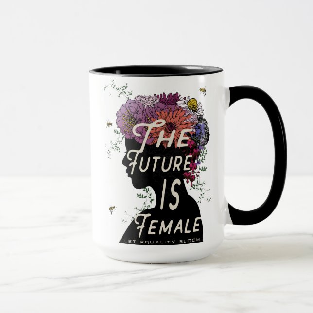 L'avenir est femelle - tasse de café (Droite)