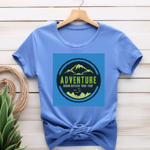 L'aventure commence en dehors de votre T-Shirt de 