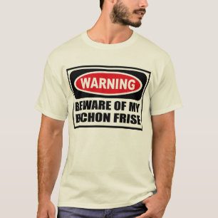 L'avertissement PRENNENT GARDE du T-shirt de MES