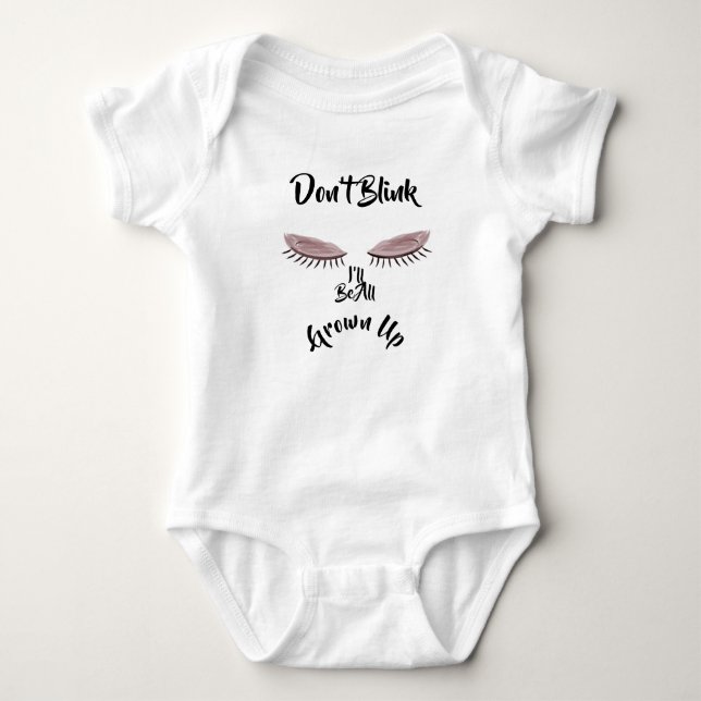 LavishlyAuf nicht blinken werde ich ganz erwachsen Baby Strampler (Vorderseite)