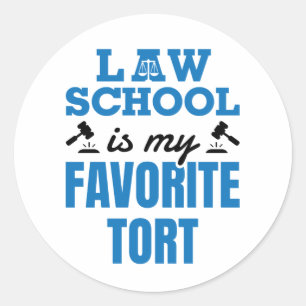 Law School Is My Favorite Funny Law Student Runder Aufkleber