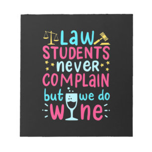 Law Students Never Complains Notizblock