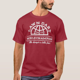 Lawn Dart Player 1962 Weltmeister Bullseye T-Shirt