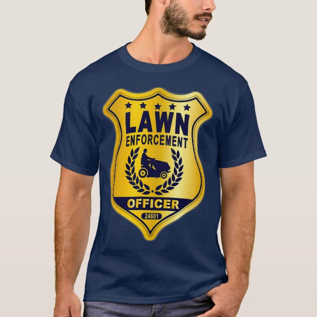 Lawn Enforcement Officer Landscape Gardener T-Shirt (Vorderseite)